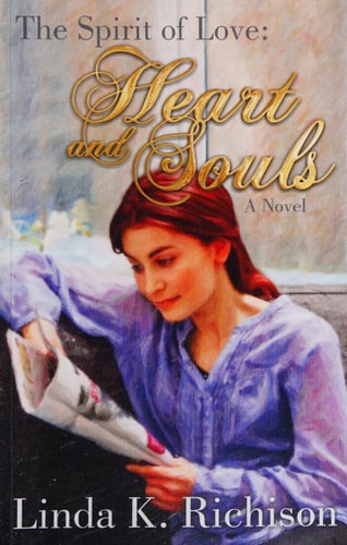The Spirit of Love Heart and Souls: The Spirit of Love Series