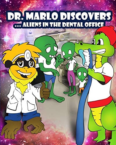 Dr. Marlo Discovers Aliens in the Dentist Office
