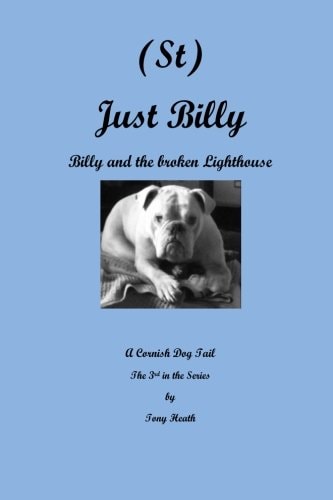 (St) Just Billy and the Broken Lighthouse