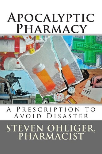 Apocolyptic Pharmacy A Prescription to Avoid Disaster