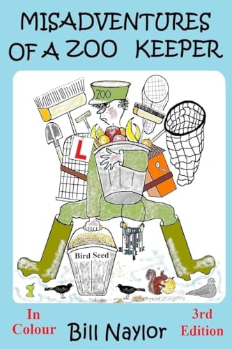 Misadventures of a Zoo Keeper In Colour