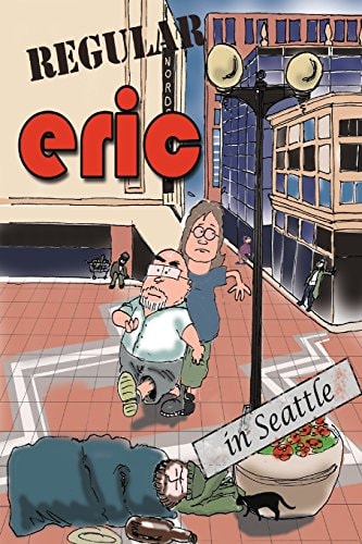 Regular Eric The Metrosexual in Seattle