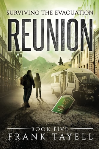 Surviving The Evacuation, Book 5 Reunion