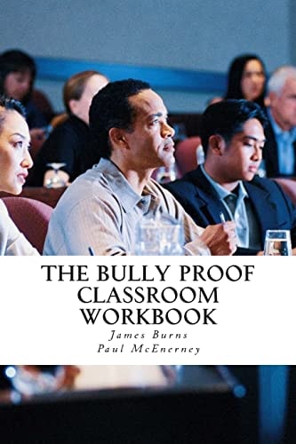 The Bully Proof Classroom Workbook
