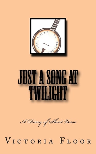 Just a Song at Twilight