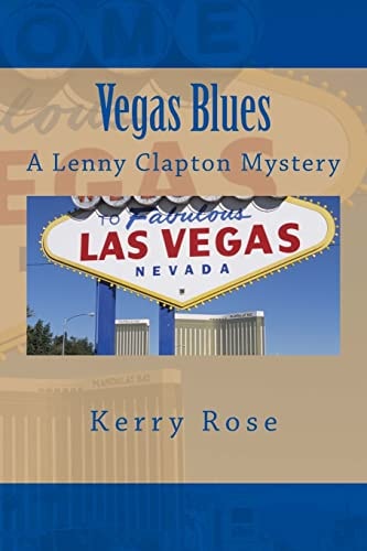 Vegas Blues A Lenny Clapton Mystery