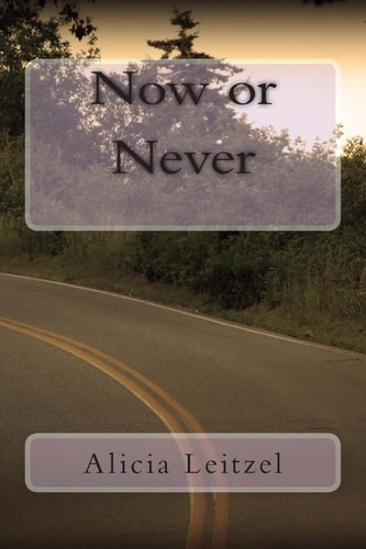 Now Or Never