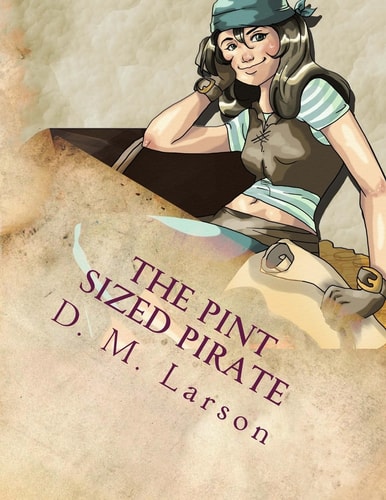 The Pint Sized Pirate Stage Play Script for Children
