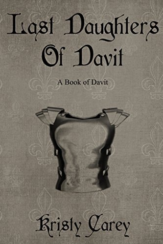 Last Daughters of Davit A Book of Davit