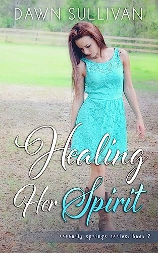 Healing Her Spirit