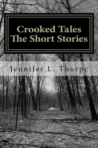 Crooked Tales The Short Stories
