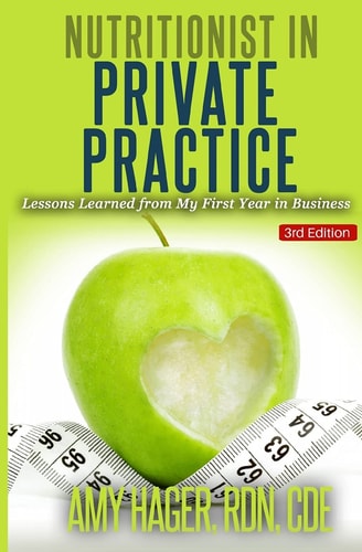 Nutritionist in Private Practice Lessons Learned from My First Year in Business