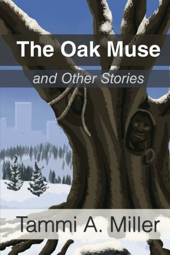 The Oak Muse And Other Stories
