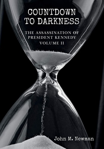Countdown to Darkness The Assassination of President Kennedy. Volume II