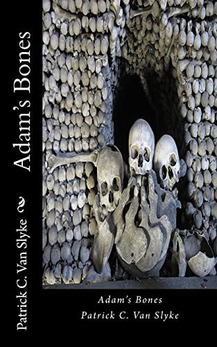 Adam's Bones The God Strand