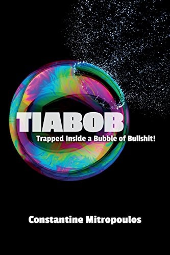 Tiabob Trapped Inside a Bubble of Bullshit!