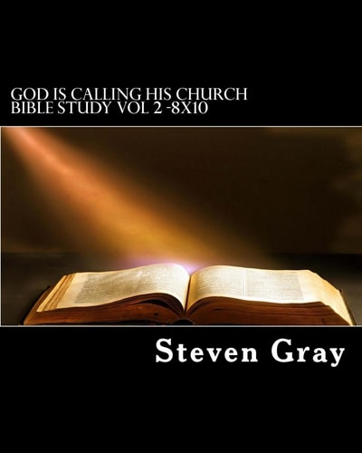 God Is Calling His Church Bible Study Vol 2-8x10