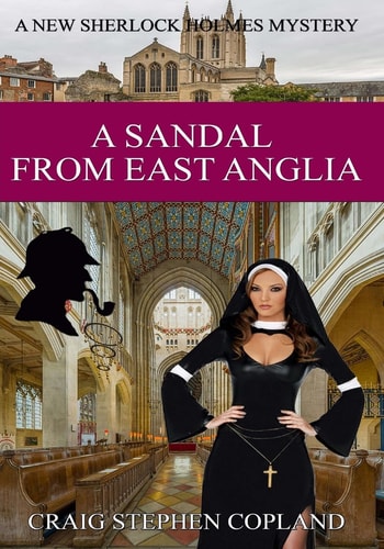 A Sandal from East Anglia - Large Print A New Sherlock Holmes Mystery