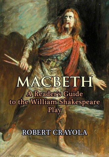 Macbeth A Reader's Guide to the William Shakespeare Play