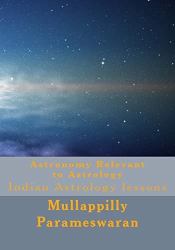 Astronomy Relevant to Astrology Indian Astrology Lessons
