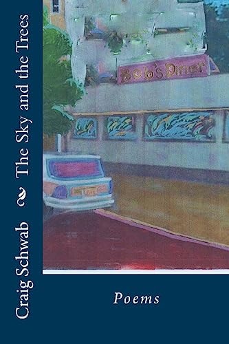 The Sky and the Trees Poems