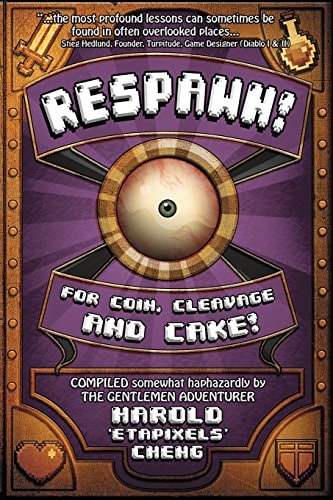Respawn! For Coin, Cleavage And Cake!