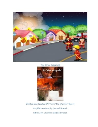 The Fire Brigade The Fire Brigade Illustrated Novel
