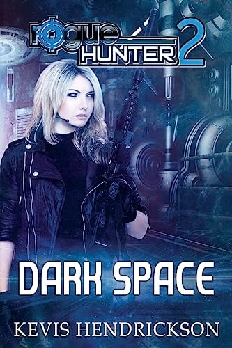 Rogue Hunter Dark Space