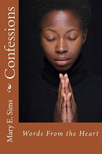Confessions Words From the Heart