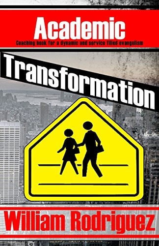 Academic Transformation Coaching Book for a Dynamic and Service Filled Evangelism