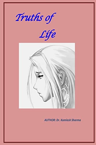 Truths of Life About the Experiences of Life