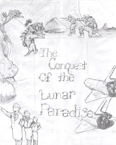The Conquest of the Lunar Paradise Adventures in the Moon