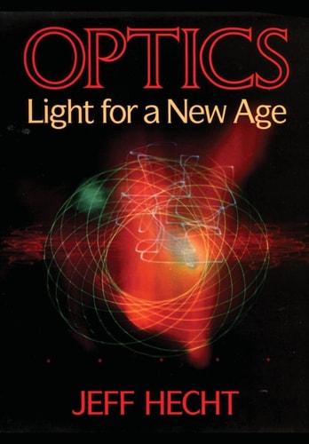 Optics Light for a New Age