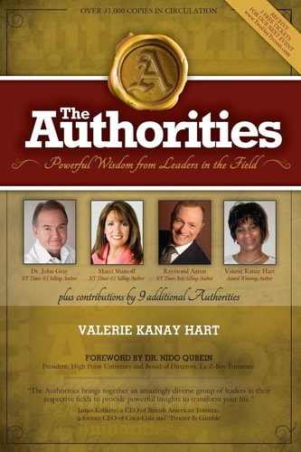 The Authorities - Valerie Kanay Hart Powerful Wisdom From Leaders In The Field