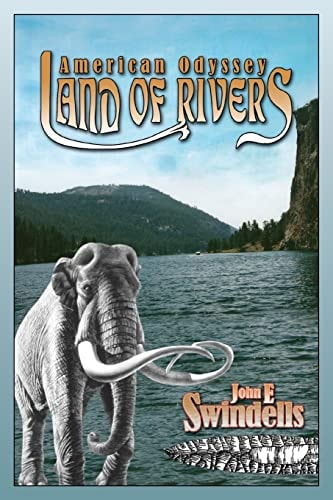 American Odyssey Land of Rivers