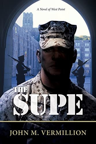 The Supe A Novel of West Point