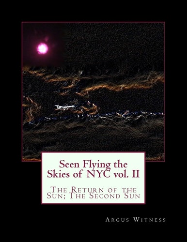 The Return of the Sun; The Second Sun