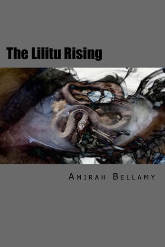 Borrowed Eyes The Lilitu Rising