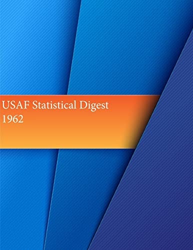 USAF Statistical Digest, 1962