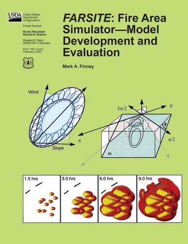 Farsite Fire Area Simulator?Model Development and Evaluation