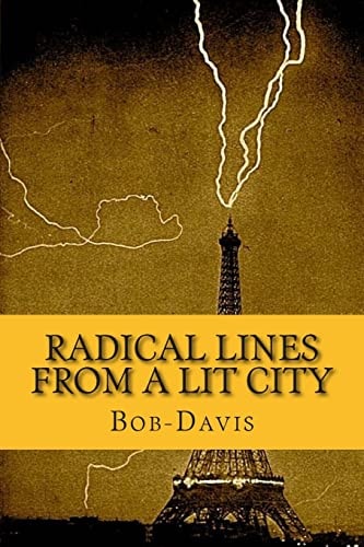Radical Lines from a Lit City (Black & White Version)