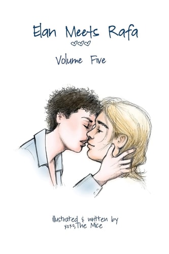 Elan Meets Rafa Volume 5 Boy Love Story