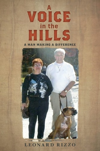 A Voice in the Hills A Man Making a Difference