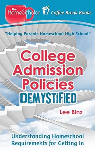 College Admission Policies Demystified Understanding Homeschool Requirements for Getting In