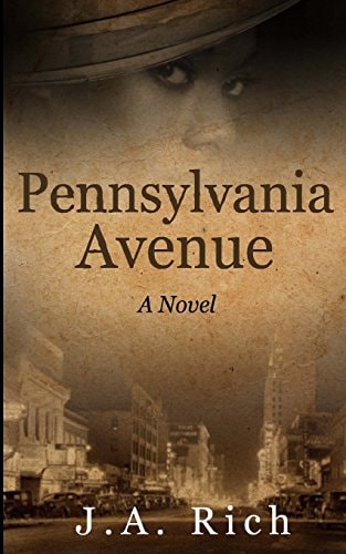 Pennsylvania Avenue A Novel