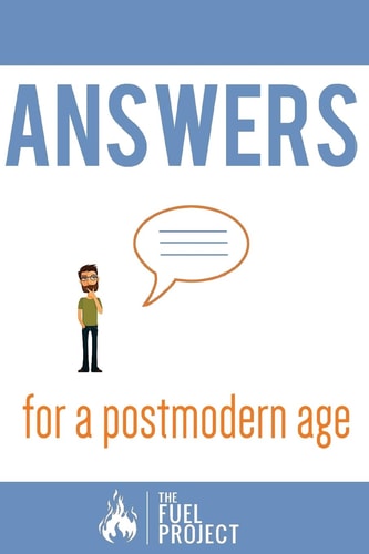 Answers For a Postmodern Age