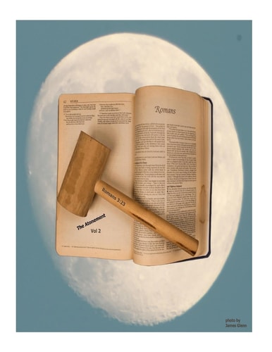 Romans 3 23 Volume 2: The Atonement