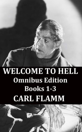 Welcome To Hell Omnibus Edition Welcome To Hell Books 1-3