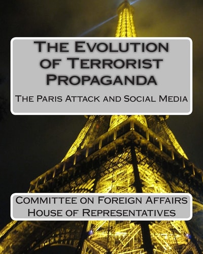 The Evolution of Terrorist Propaganda The Paris Attack and Social Media
