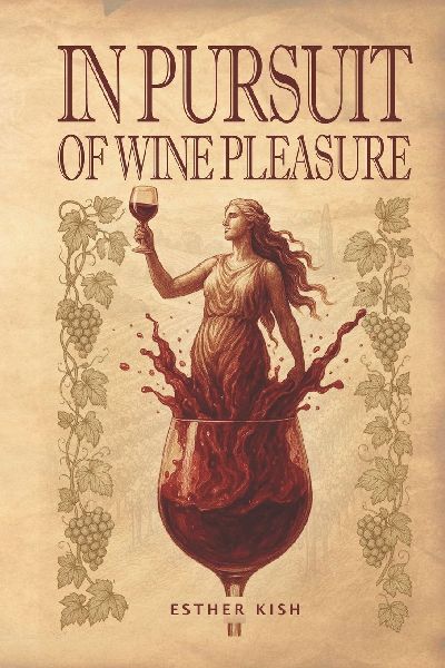 In Pursuit of Wine Pleasure